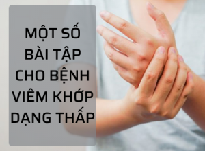Các bài tập giảm đau hiệu quả cho người viêm khớp dạng thấp